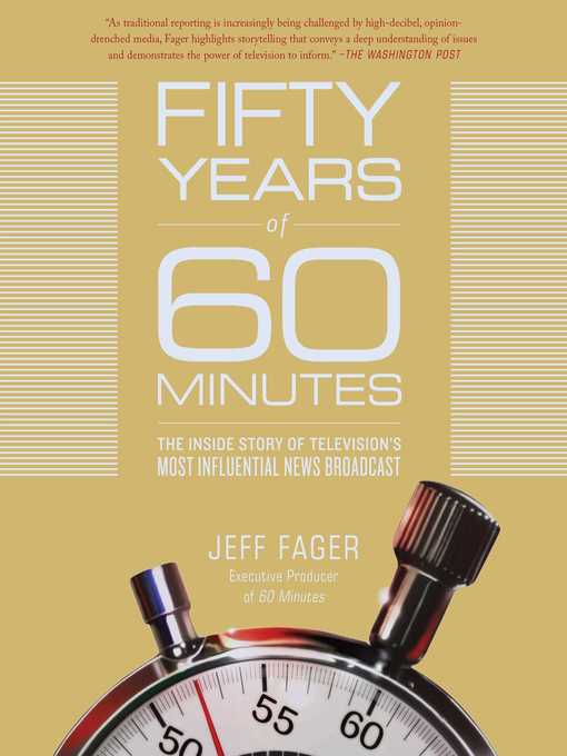 Title details for Fifty Years of 60 Minutes by Jeff Fager - Wait list